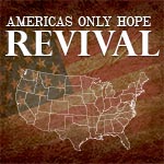 Revival Americas Only Hope