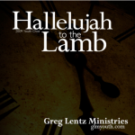 Hallelujah to the Lamb